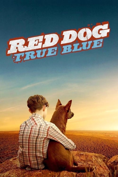 Red Dog True Blue (2016)