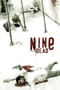 Nine Dead 9 ตาย…ต้องไม่ตาย (2010)