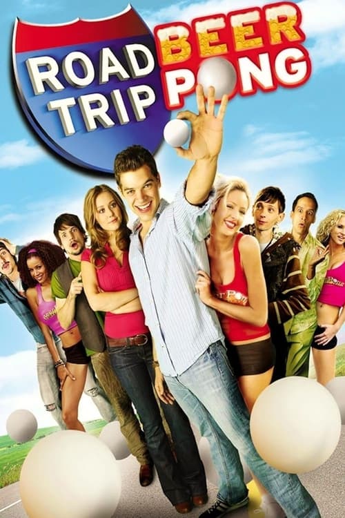 Road Trip 2 Beer Pong เทปสบึมส์ ต้องเอาคืนก่อนถึงมือเธอ (2009)