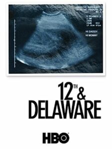 12th & Delaware ทเวล์ฟ แอนด์ เดลาแวร์ (2010) บรรยายไทย