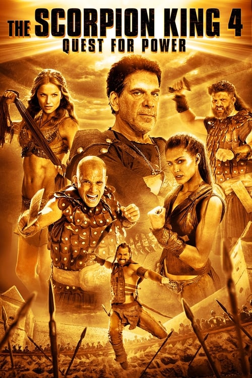 The Scorpion King 4 Quest for Power เดอะ สกอร์เปี้ยน คิง 4 ศึกชิงอำนาจจอมราชันย์ (2015)