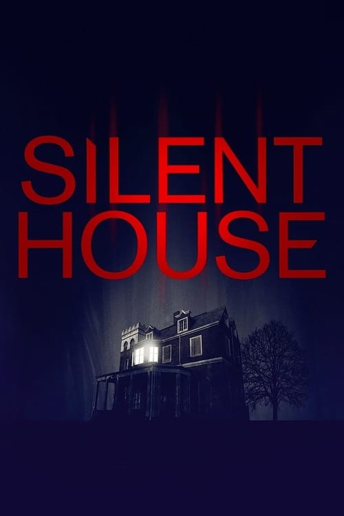 Silent House (2011) บรรยายไทย