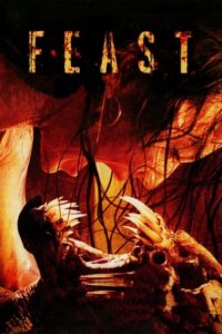 Feast พันธุ์ขย้ำ เขี้ยวเขมือบโลก (2005)