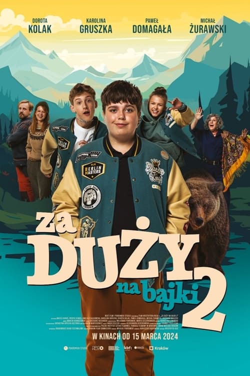 Too Old for Fairy Tales 2 (Za duzy na bajki 2) เทพนิยายไม่ใช่ของเด็กโต 2 (2024) NETFLIX บรรยายไทย