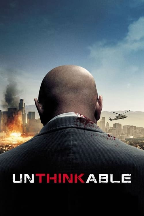 Unthinkable ล้วงแผนวินาศกรรมระเบิดเมือง (2010)