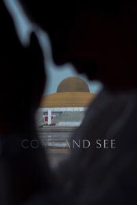 เอหิปัสสิโก Come and See (2019) NETFLIX