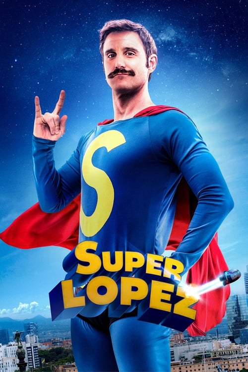 Superlopez ซูเปอร์โลเปซ (2018) บรรยายไทย