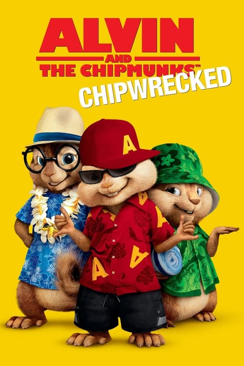 Alvin and the Chipmunks 3 Chipwrecked อัลวินกับสหายชิพมังค์จอมซน (2011)