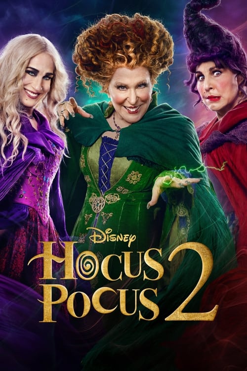 Hocus Pocus 2 อิทธิฤทธิ์แม่มดตกกระป๋อง 2 (2022) บรรยายไทย