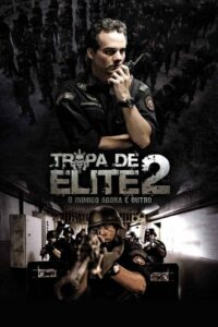 Tropa de Elite 2 ปฏิบัติการหยุดวินาศกรรม (2010)