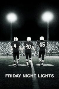 Friday Night Lights เส้นทางสู่ฝัน วันแห่งชัยชนะ (2004) บรรยายไทย