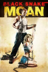 Black Snake Moan แรงรักดับราคะ (2006) บรรยายไทย