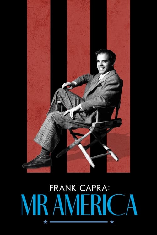 Frank Capra Mr. America แฟรงก์ คาปรา สุภาพบุรุษอเมริกา (2023) ซับไทย