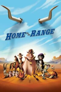 Home on the Range โฮมออนเดอะเรนจ์ (2004)