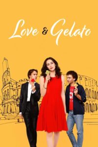 Love & Gelato ความรักกับเจลาโต้ (2022) NETFLIX