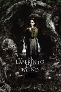 Pan’s Labyrinth อัศจรรย์แดนฝัน มหัศจรรย์เขาวงกต (2006)