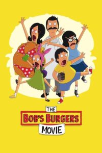 The Bob’s Burgers Movie (2022)