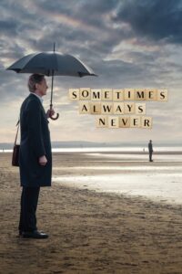 Sometimes Always Never (2018)