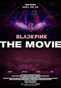 Blackpink The Movie แบล็กพิงก์ เดอะ มูฟวี่ (2021) บรรยายไทย