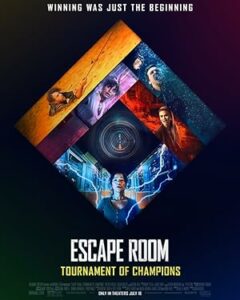 Escape Room Tournament of Champions กักห้อง เกมโหด 2 กลับสู่เกมสยอง (2021)