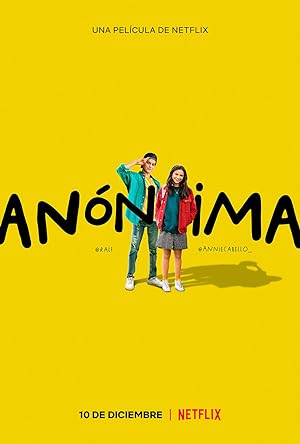 Anonymously Yours (Anónima) รักไม่บอกชื่อ (2021) NETFLIX บรรยายไทย