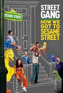 Street Gang How We Got to Sesame Street (2021) บรรยายไทย