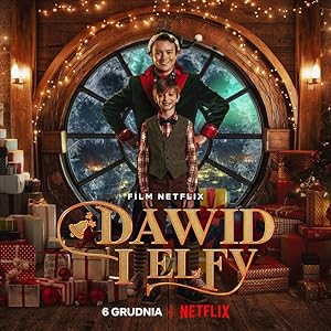 David and the Elves (Dawid i Elfy) เดวิดกับเอลฟ์ (2021) NETFLIX บรรยายไทย