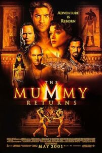 The Mummy Returns เดอะ มัมมี่ รีเทิร์นส์ ฟื้นชีพกองทัพมัมมี่ล้างโลก (2001)