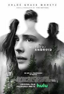 Mother Android กองทัพแอนดรอยด์กบฏโลก (2021) NETFLIX