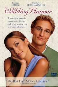 The Wedding Planner จะปิ๊งมั้ย..ถ้าหัวใจผิดแผน (2001)