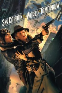 Sky Captain and the World of Tomorrow สกายกัปตัน ผ่าโลกอนาคต (2004)