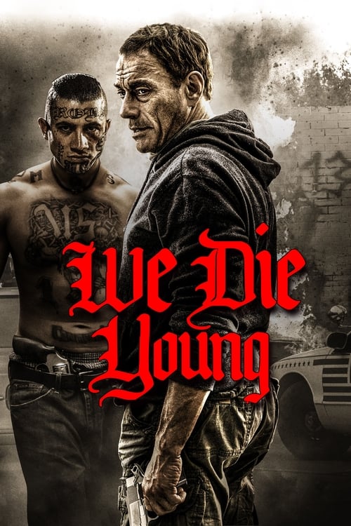 We Die Young (2019) บรรยายไทย