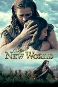 The New World เปิดพิภพนักรบจอมคน (2005)