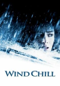 Wind Chill คืนนรกหนาว (2007)