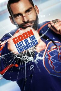 Goon Last of the Enforcers พี่เบิ้ม ขอลุกมาลุยต่อ (2017) บรรยายไทย