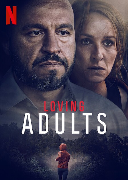 Loving Adults (Kærlighed for voksne) รักจนวันตาย (2022) NETFLIX บรรยายไทย