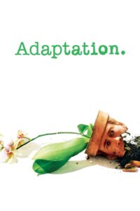 Adaptation. แฝดนอกบท (2002)