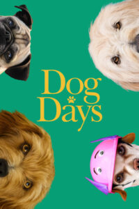 Dog Days วันดีดี รักนี้…มะ(หมา) จัดให้ (2018)