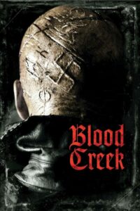 Blood Creek สยองล้างเมือง (2009)