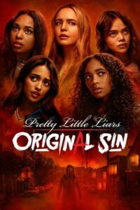 Pretty Little Liars Original Sin Season 1 (2022) ตอนที่ 1-10 พากย์ไทย