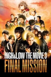 High & Low The Movie 3 – Final Mission (2017) บรรยายไทย