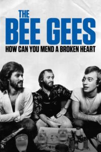 The Bee Gees How Can You Mend a Broken Heart บีจีส์ วิธีเยียวยาหัวใจสลาย (2020) บรรยายไทย