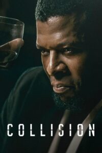 Collision ปะทะเดือด วันอันตราย (2022) NETFLIX บรรยายไทย