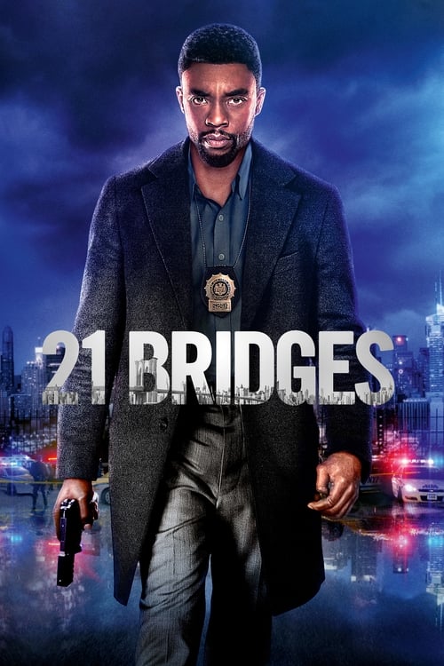 21 Bridges เผด็จศึกยึดนิวยอร์ก (2019)