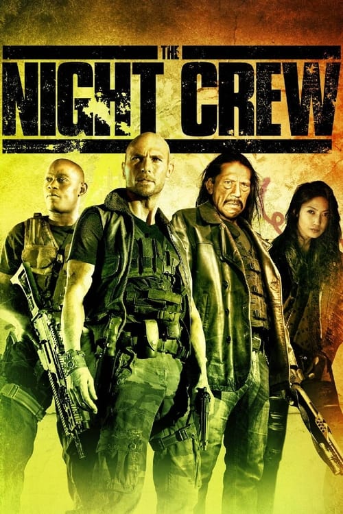 The Night Crew (2015)