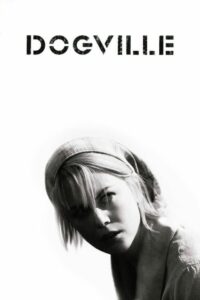 Dogville ด็อกวิลล์ (2003) บรรยายไทย