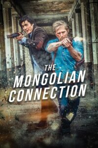 The Mongolian Connection (2019) บรรยายไทย