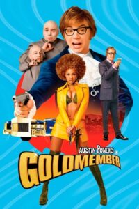 Austin Powers in Goldmember พยัคฆ์ร้ายใต้สะดือ ตอน ตามล่อพ่อสายลับ (2002)