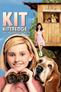 Kit Kittredge An American Girl (2008)