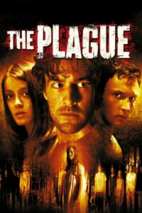 The Plague ผีระบาด (2006)